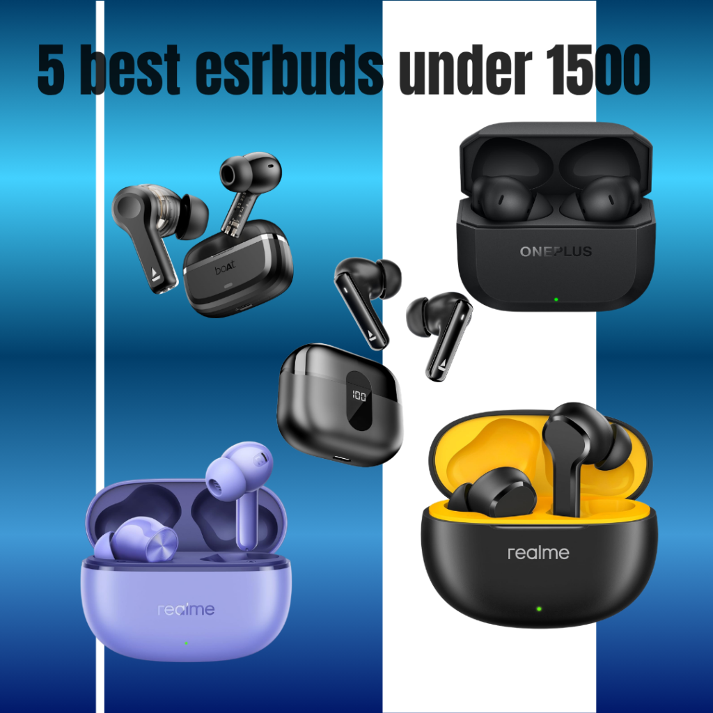 best earbuds under 1500